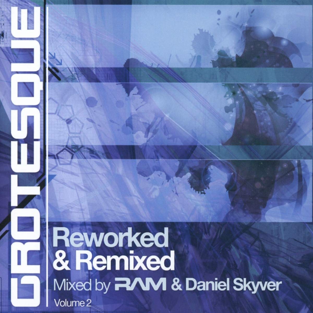 Grotesque Reworked & Remixed Vol. 2