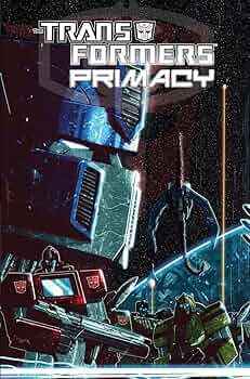 その他 TRANSFORMERS PRIMACY Amazon | Transformers: Primacy | Metzen, Chris, Dille, Flint
