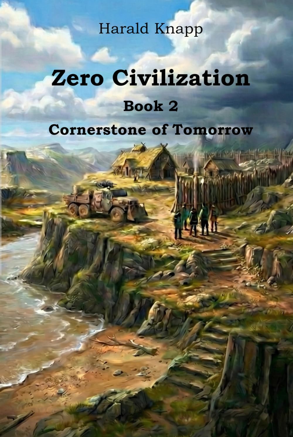 Zero Civilization: Cornerstone of Tomorrow (Zero Civilisation Saga)