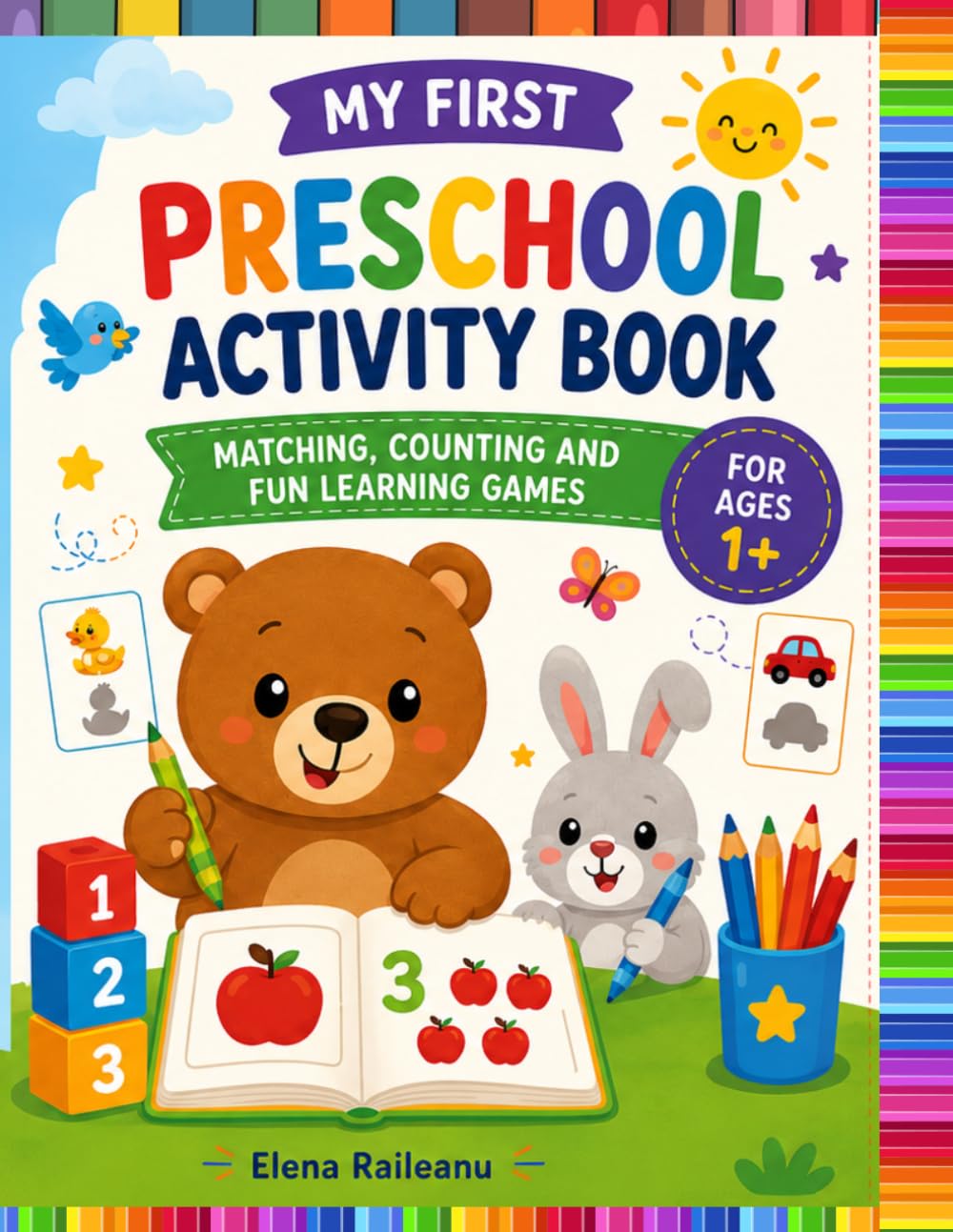 My First Preschool Activity Book: Matching, Counting and Fun Learning Games