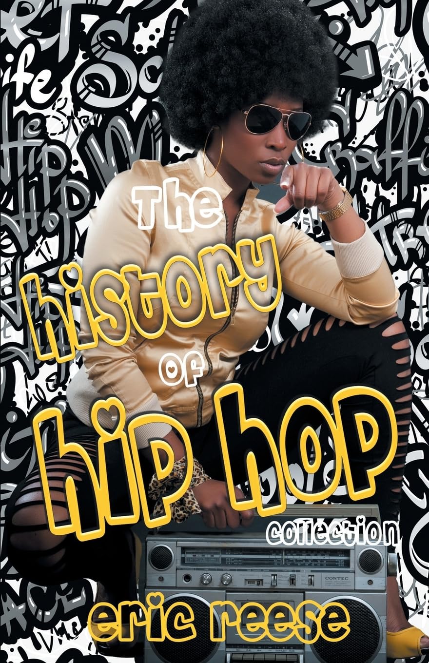 The History of Hip Hop Collection