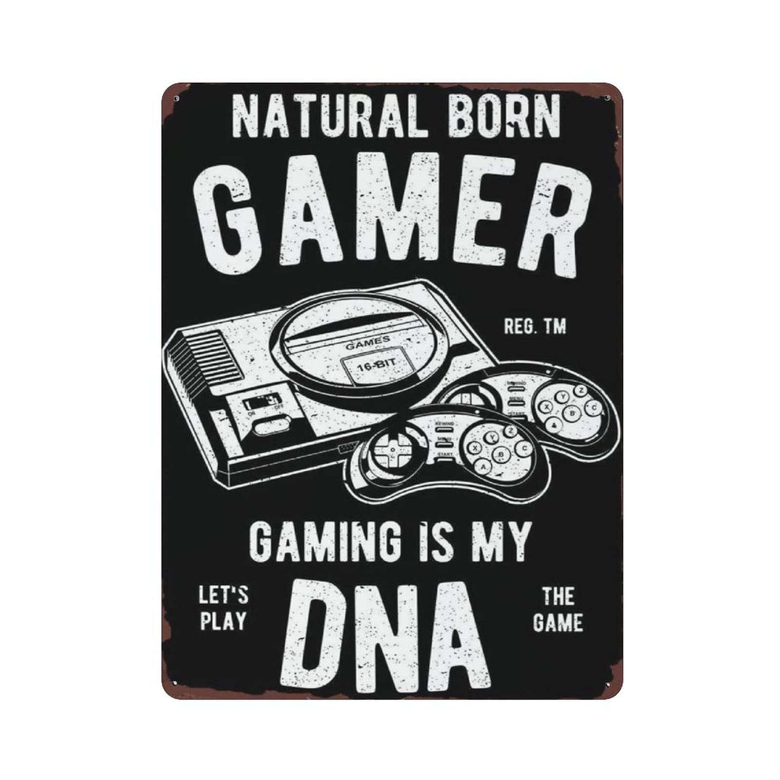 Metal Tin Sign Nutural Born Gamer Vintage Tin Poster Metal Sign Wall Decoration Country Kitchen Home Garage Decor 16"x12"