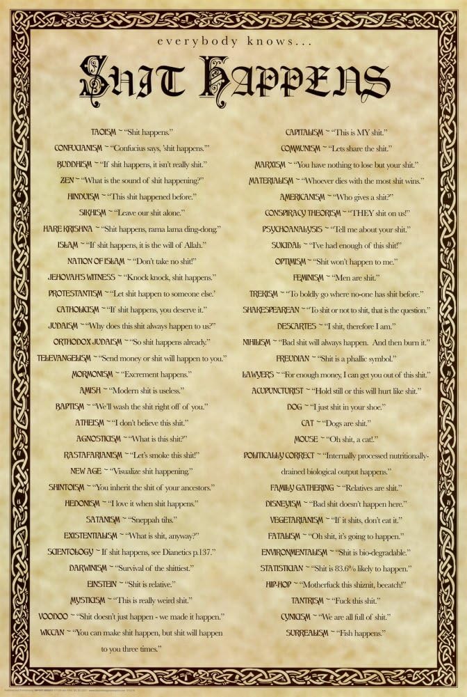 Shit Happens Poster 24 x 36in Posters & Prints