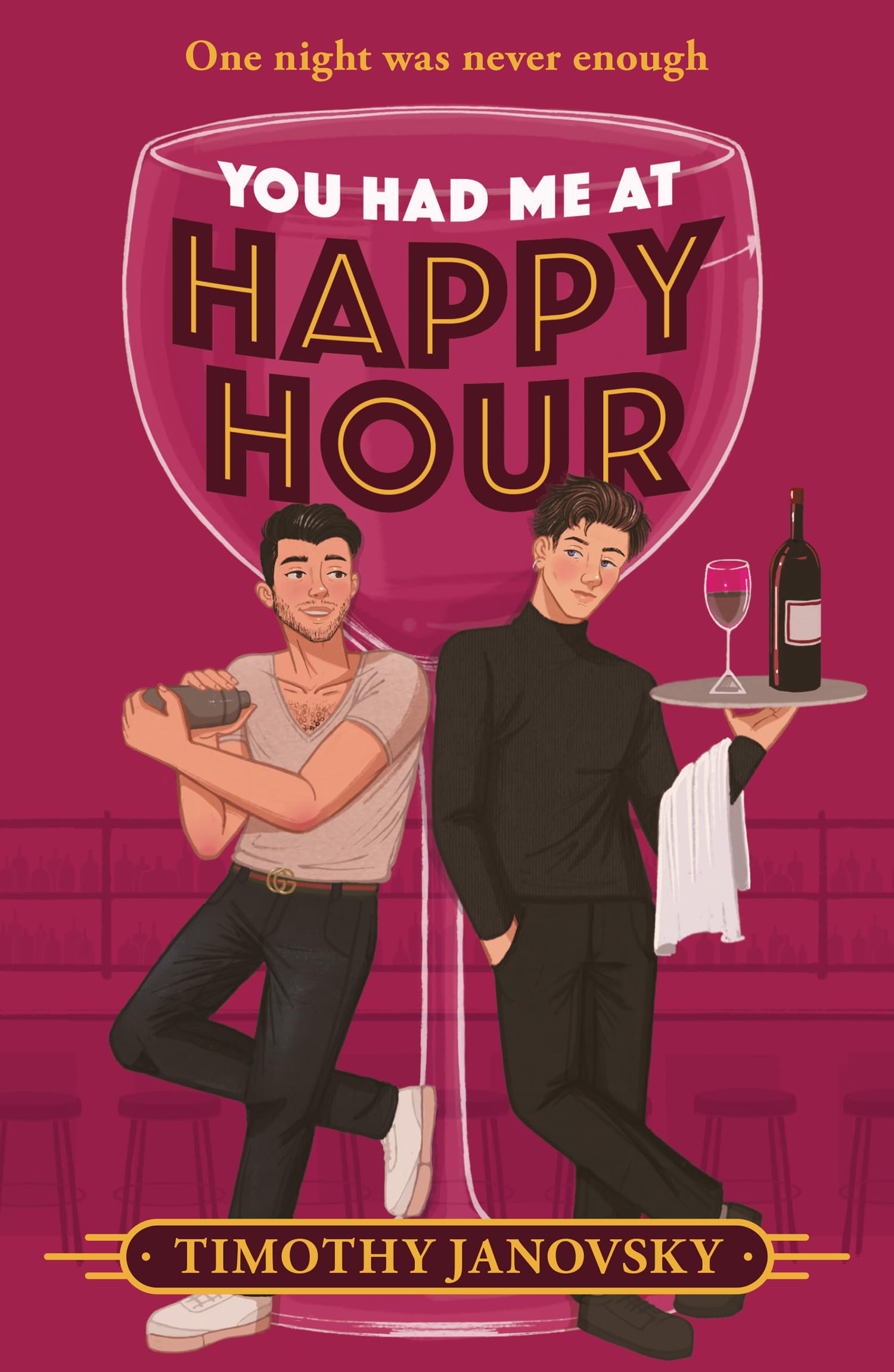 You Had Me At Happy Hour: A TikTok rom-com for 2026, perfect for fans of male-male, workplace, opposites attract romance!