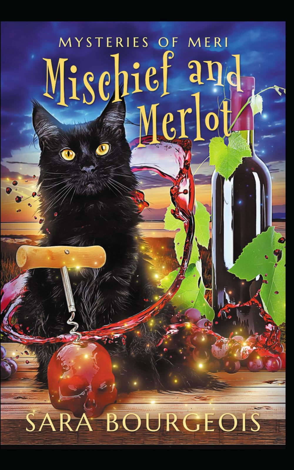 Mischief and Merlot: Mysteries of Meri (Familiar Kitten Mysteries)