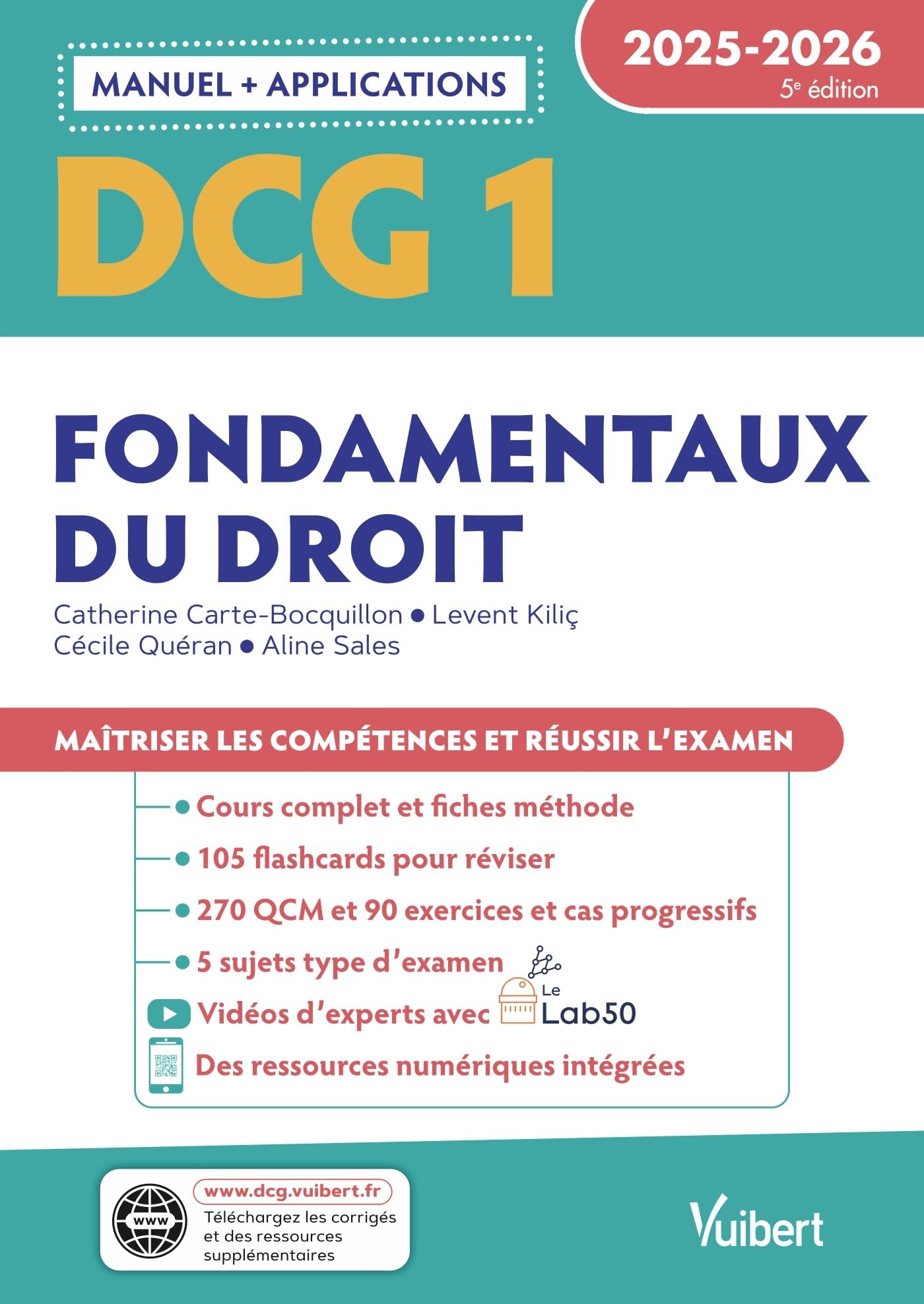 DCG 1 - Fondamentaux du droit : Manuel et Applications 2025-2026: Maîtriser les compétences et réussir l'examen