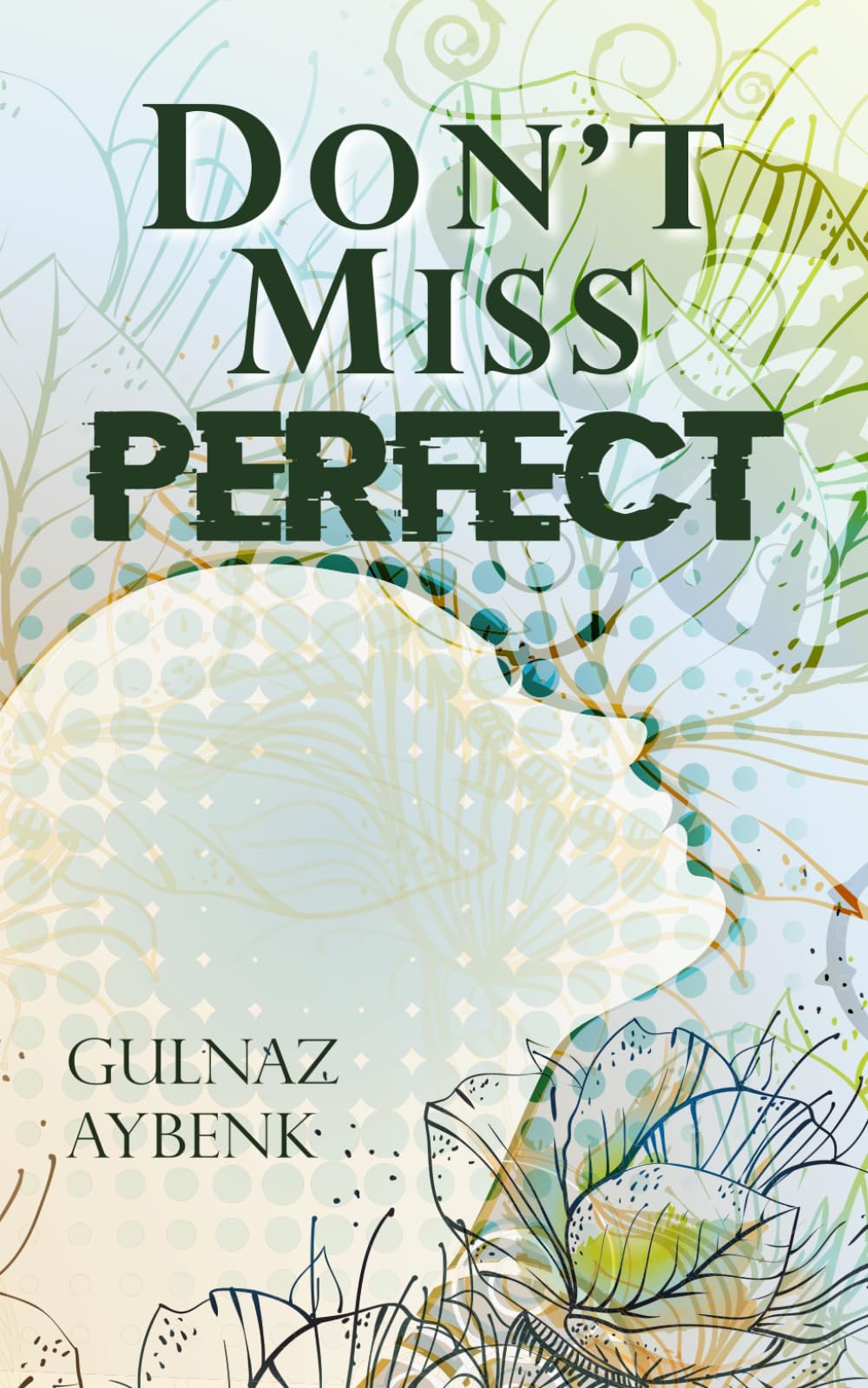 Don’t Miss Perfect