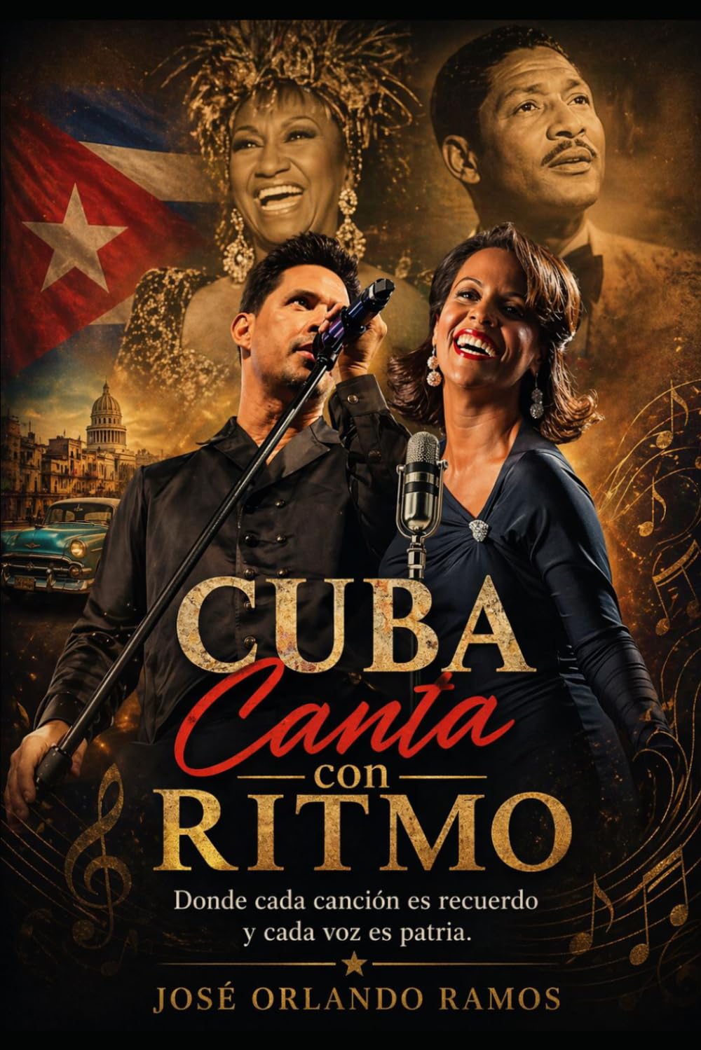 CUBA CANTA CON RITMO: Donde cada canción es recuerdo y cada voz es patria