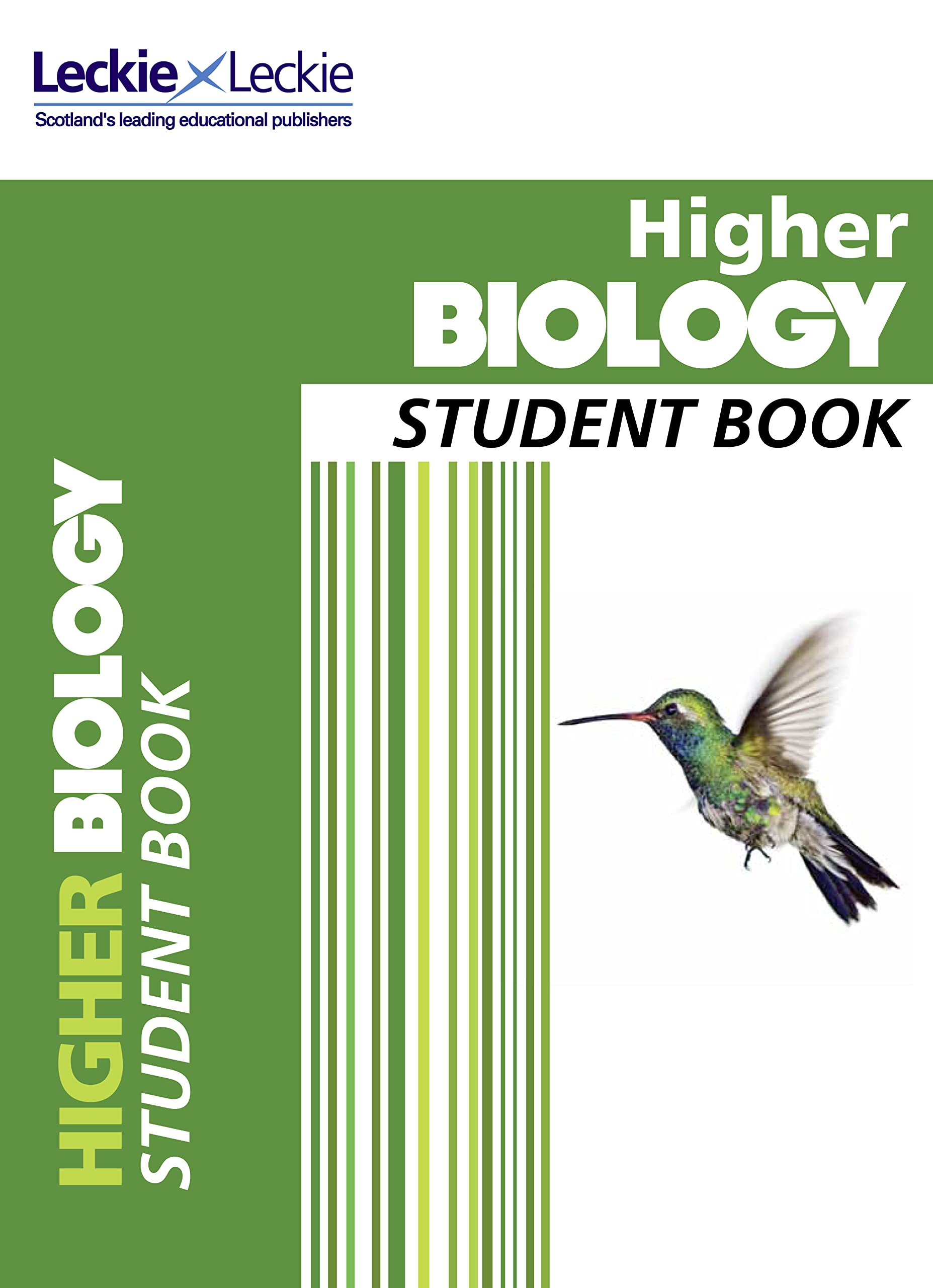 Higher Biology Student Book: For Curriculum for Excellence SQA Exams (Student Book for SQA Exams)