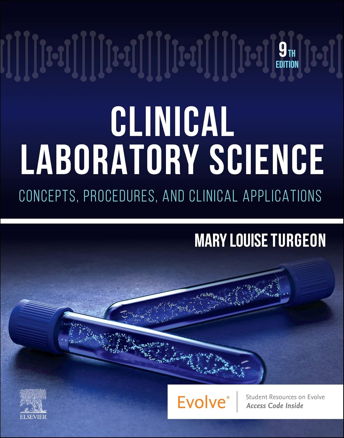Clinical Laboratory Science EBook Kindle edition by Turgeon, Mary