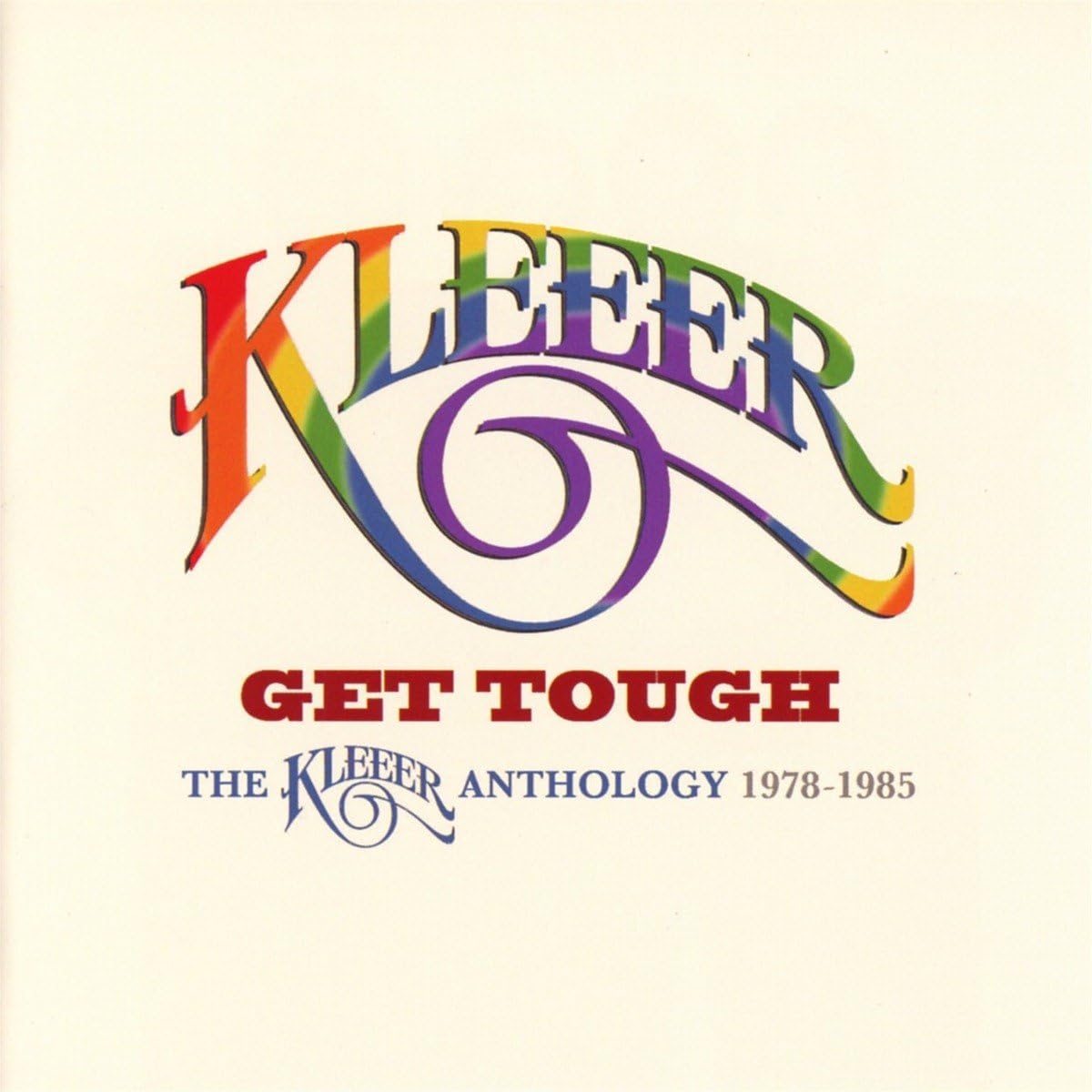 Get Tough: The Kleeer Anthology 1978-1985