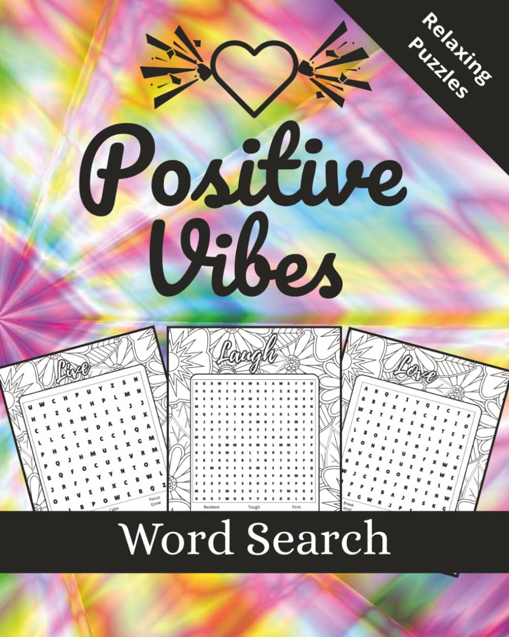 Positive Vibes Word Search and Mindful Colouring: Inspirational Puzzle and Colouring Book