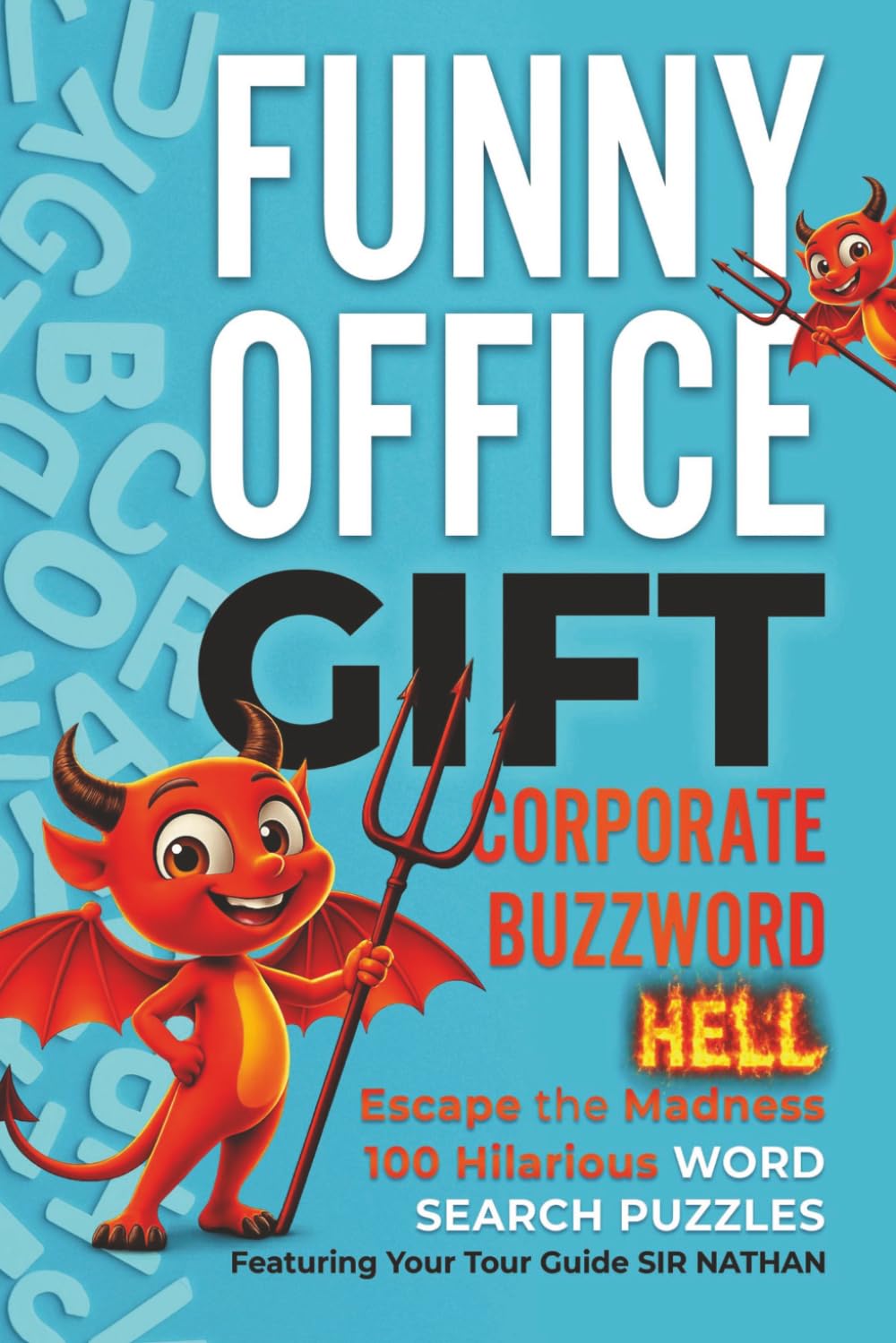 Corporate Buzzword Hell: The Perfect Office Gag Gift for Coworkers, White Elephant Gifts & Corporate Humor Lovers