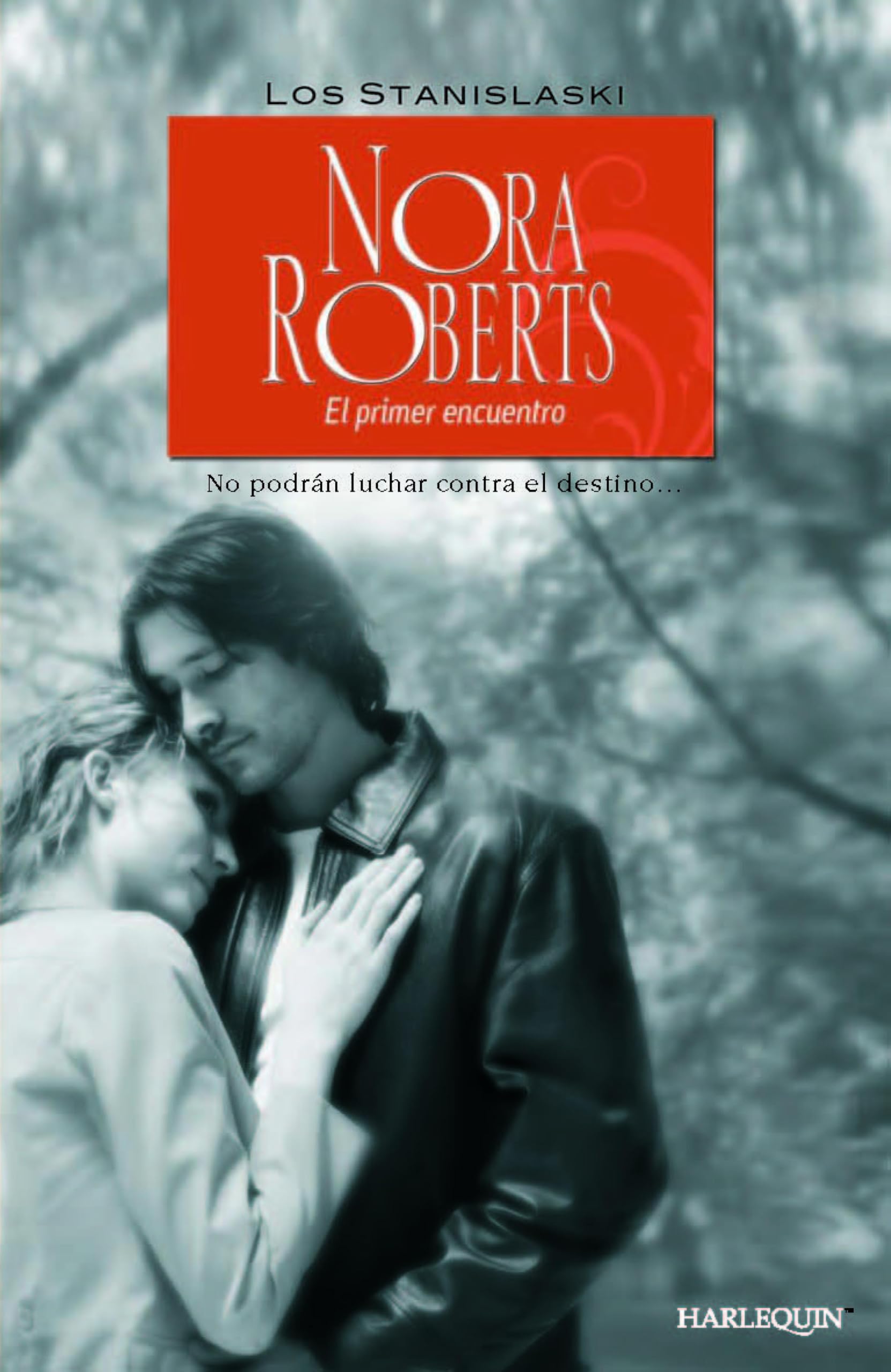 El primer encuentro (Los Stanilaski nº 4) (Spanish Edition)