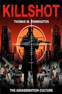 Killshot: Assassination Culture in the Age of Social Media