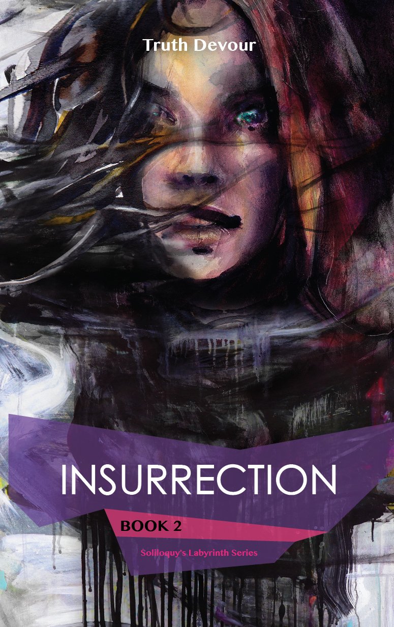 Insurrection (Soliloquy's Labyrinth Series Book 2)