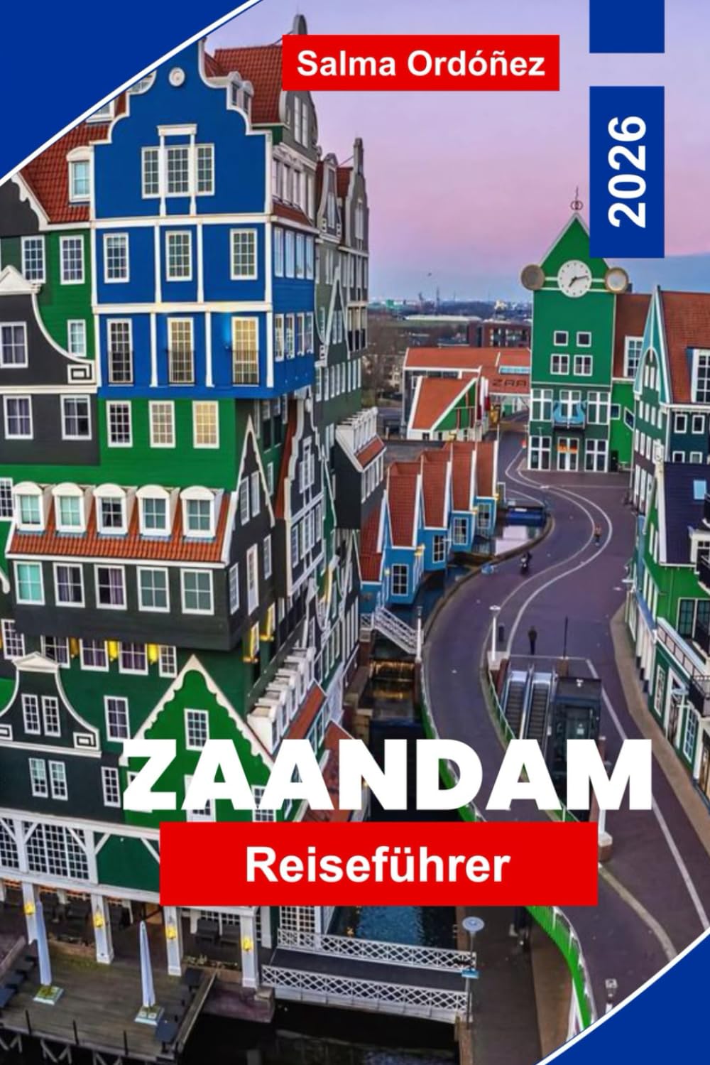 Zaandam Reiseführer 2026: Entdecken Sie Windmühlen, Kanalansichten, lokale Märkte, niederländische Architektur und praktische Tipps für Ihren Besuch in den Niederlanden.