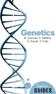 Genetics: A Beginner's Guide (Beginner's Guides)