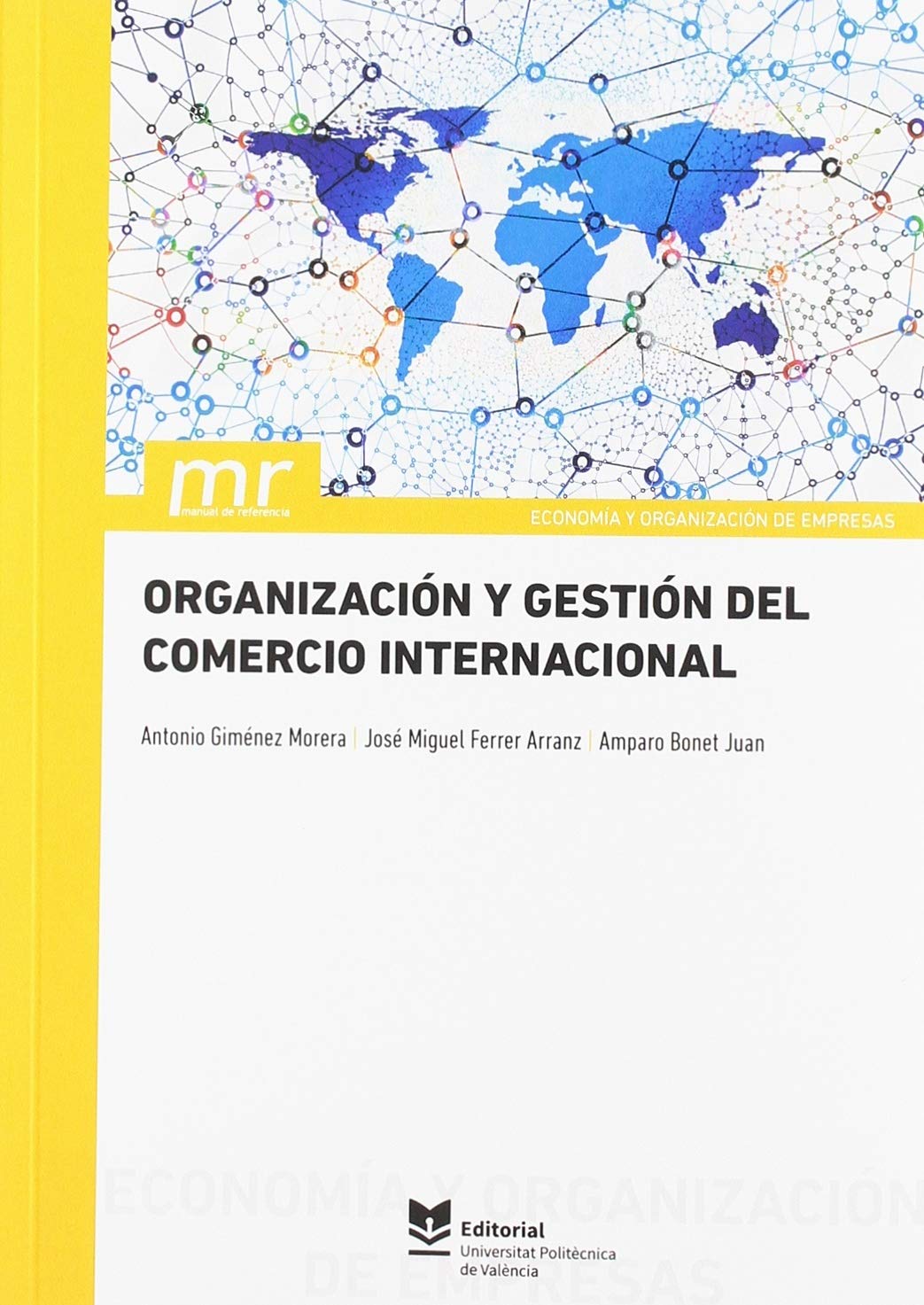 Organización y gestión del comercio internacional (Académica)