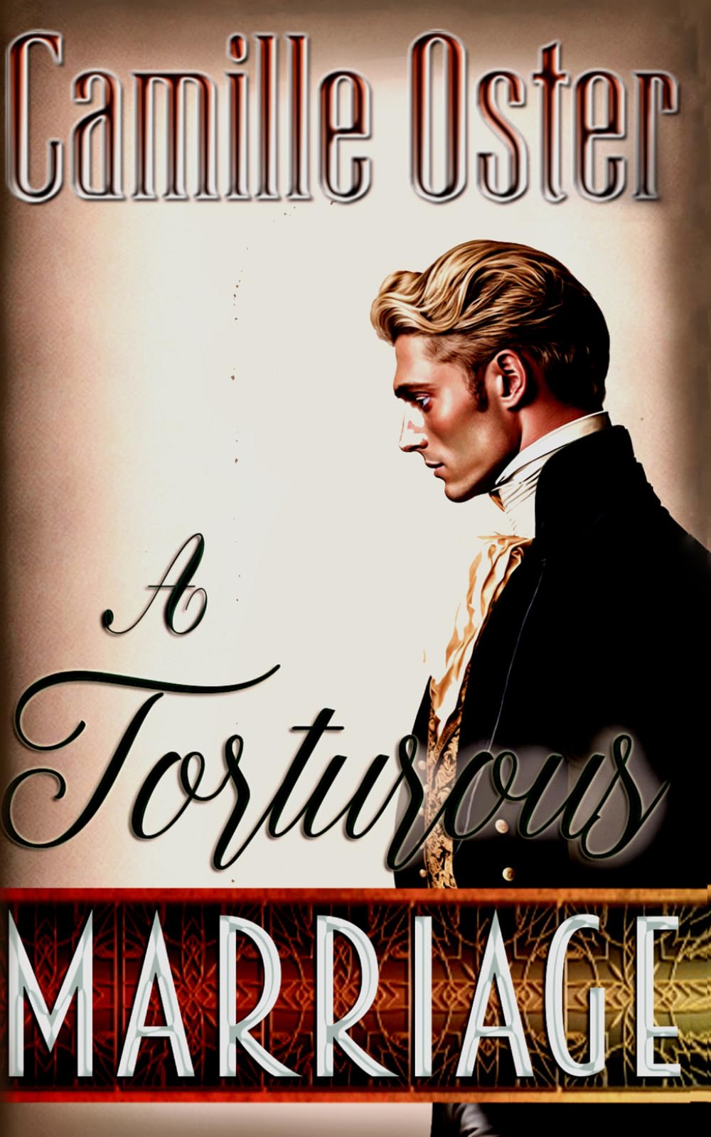 A Torturous Marriage: A Second Chance Marriage Novel
