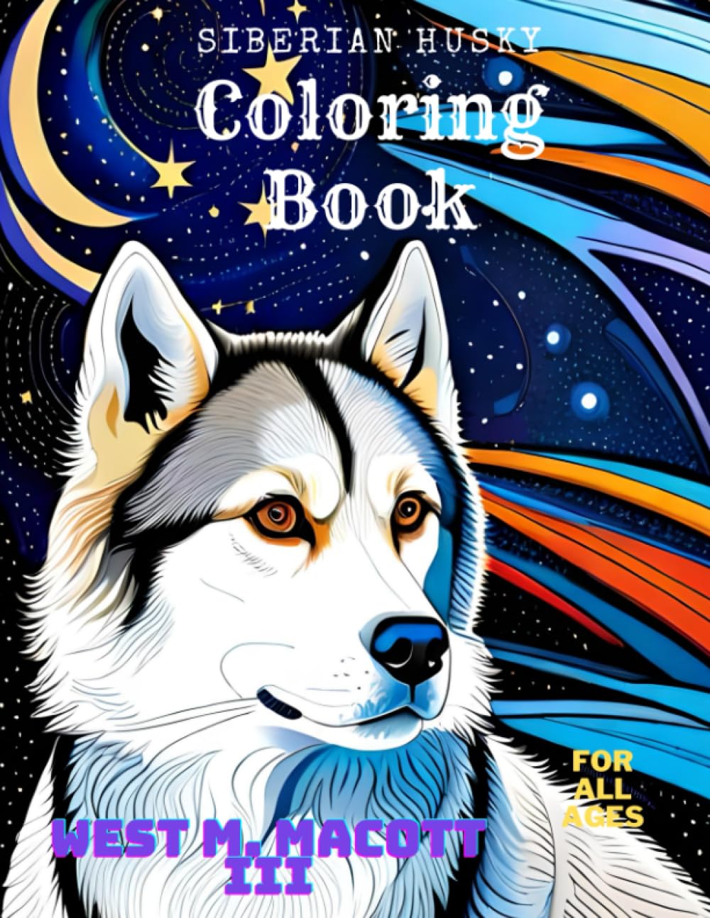 Siberian Husky: Coloring Activity Book
