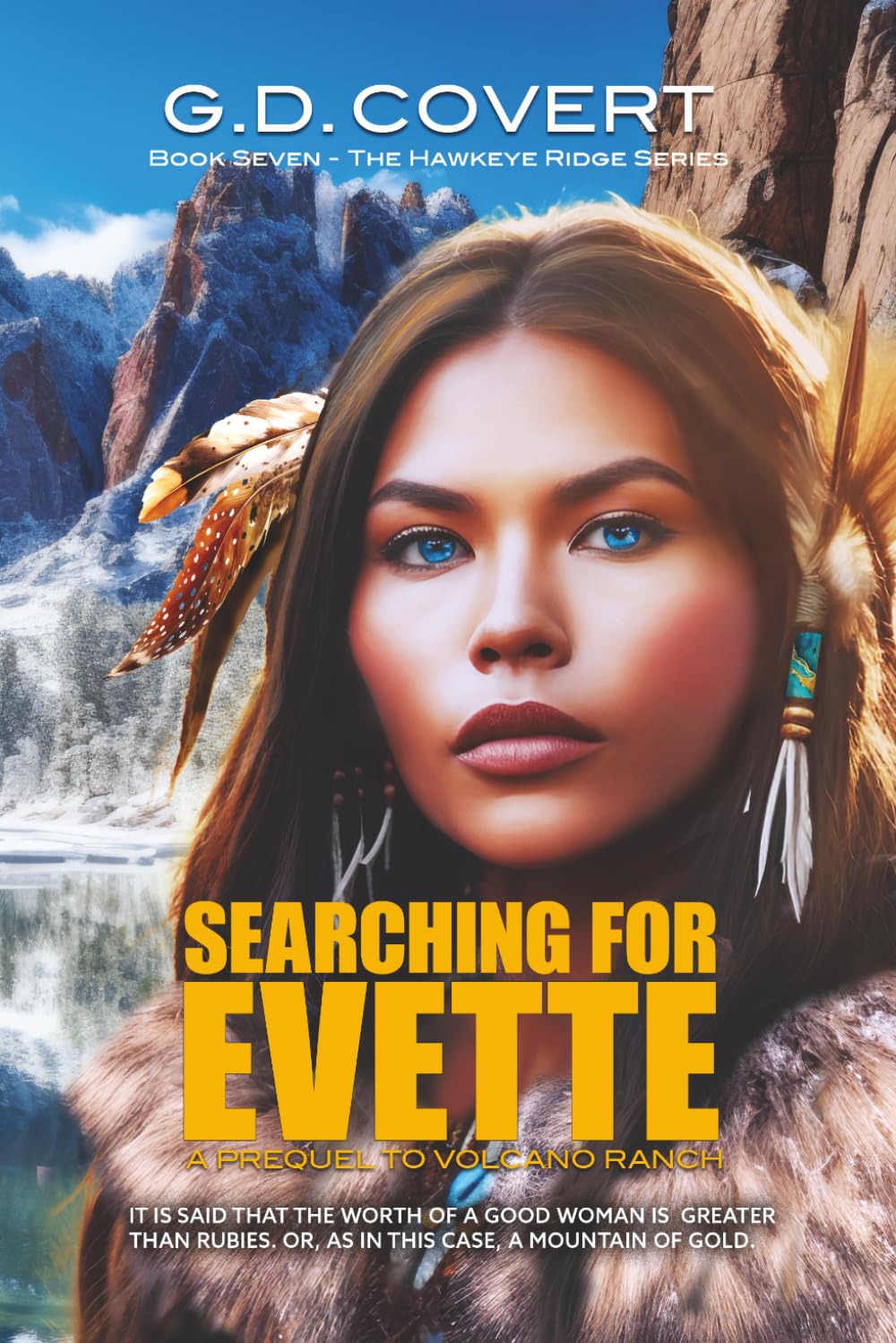 SEARCHING FOR EVETTE: A PREQUEL TO VOLCANO RANCH (The Volcano Ranch Series)