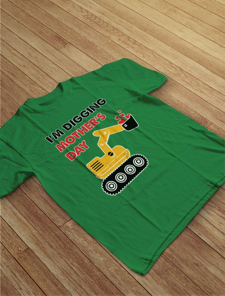 Tstars I'm Digging Mother's Day Tractor Loving Boys Gift Toddler Infant Kids T-Shirt