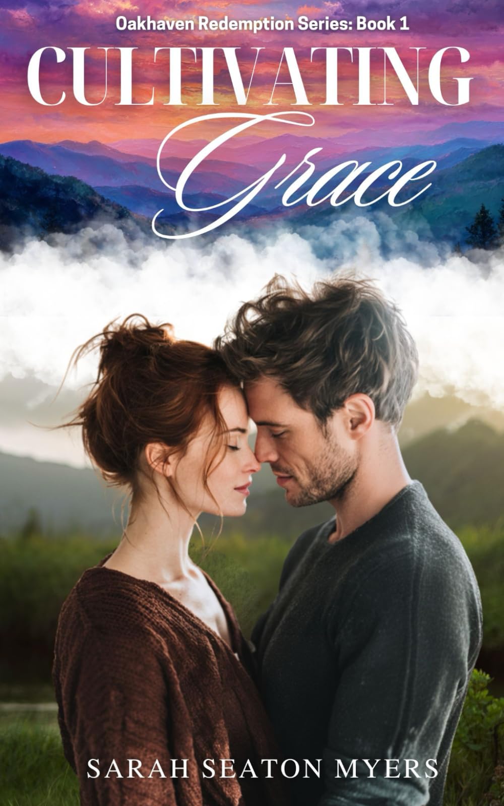 Cultivating Grace (Oakhaven Redemption Series)