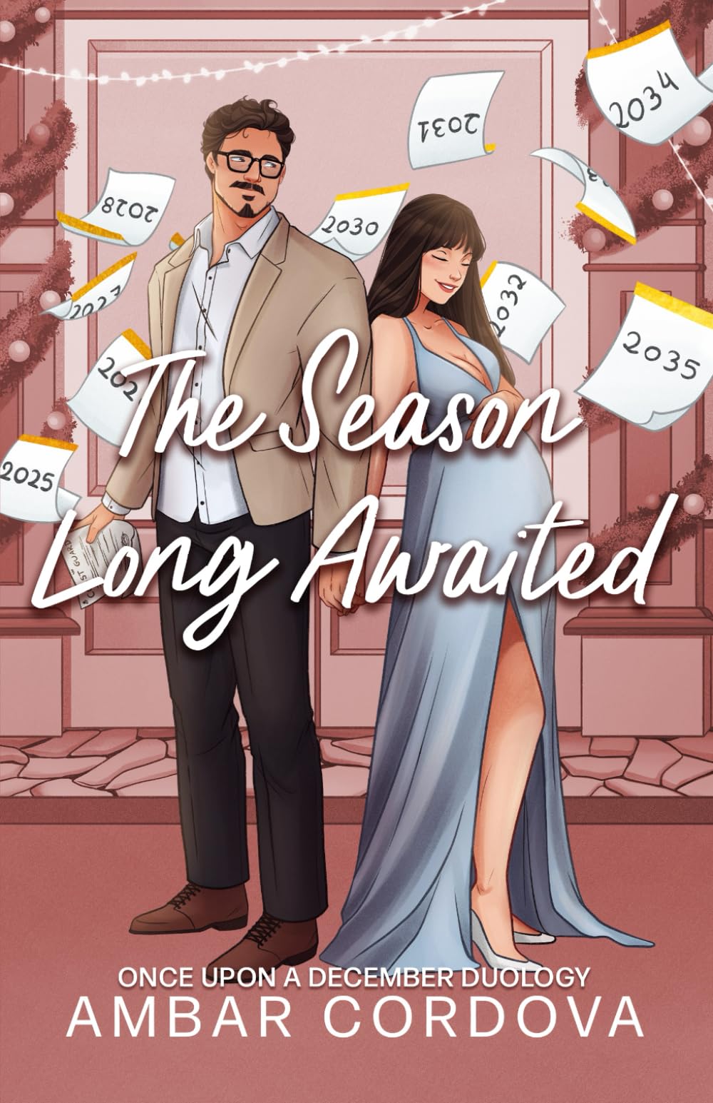 The Season Long Awaited (Once Upon A December)
