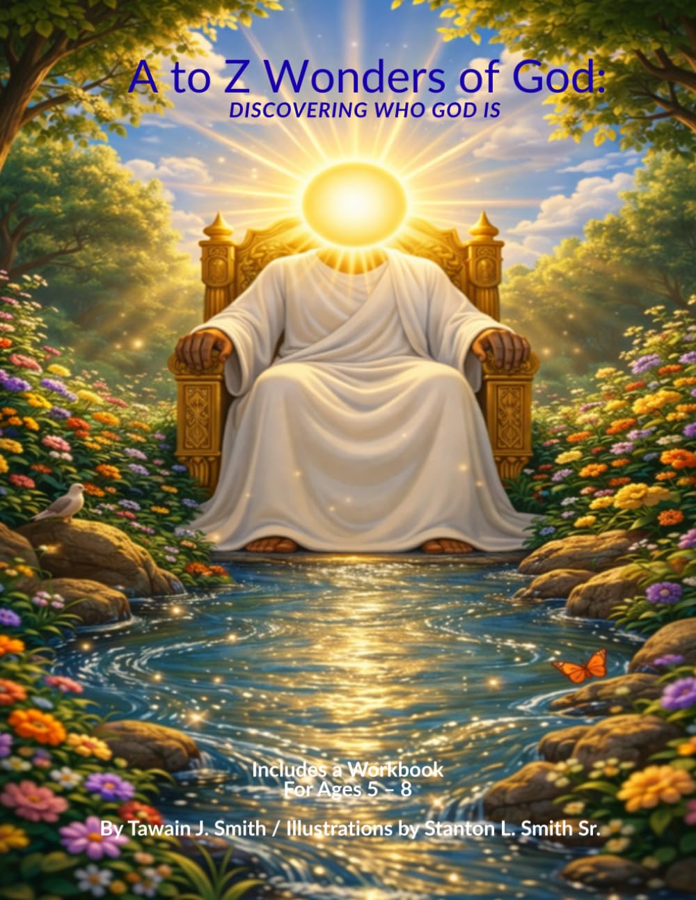 A to Z Wonders of God: Discovering Who God Is