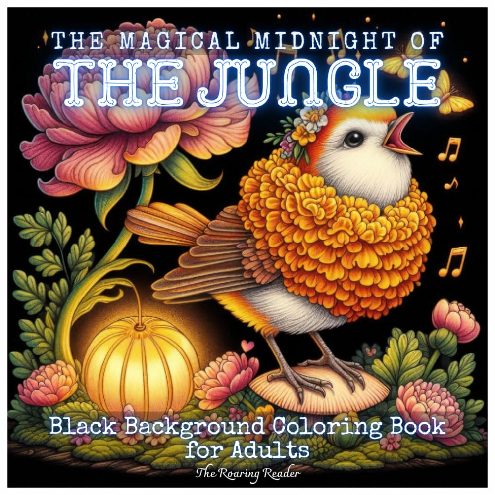 Magical Midnight Black Background Coloring Book: The Jungle – Featuring Adorable Animals, Enchanting Jungle Creatures Bathed in the Magical Light of ... - Black Background makes your colors POP!)
