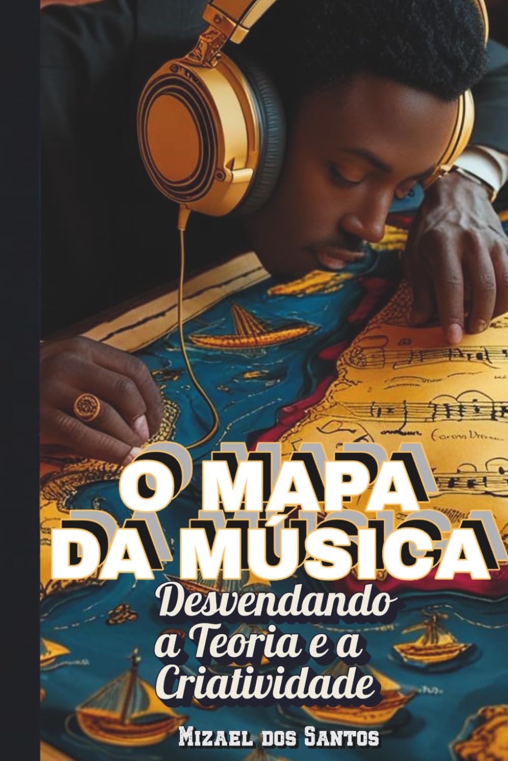 O Mapa da Música: Desvendando a Teoria e a Criatividade