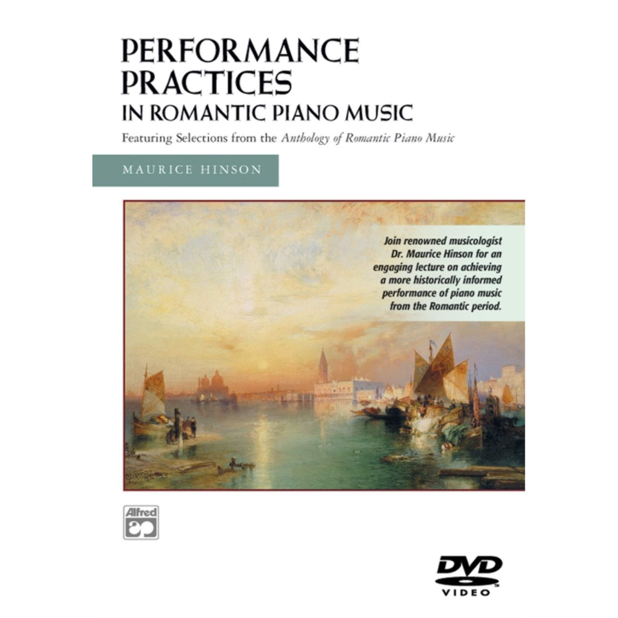 Performance Practises In Romantic Piano Music | DVD de música clásica de 2007