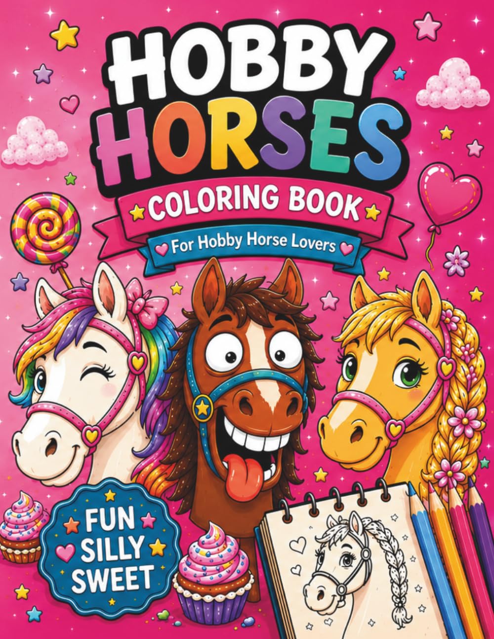 CUTE HOBBY HORSES COLORING BOOK