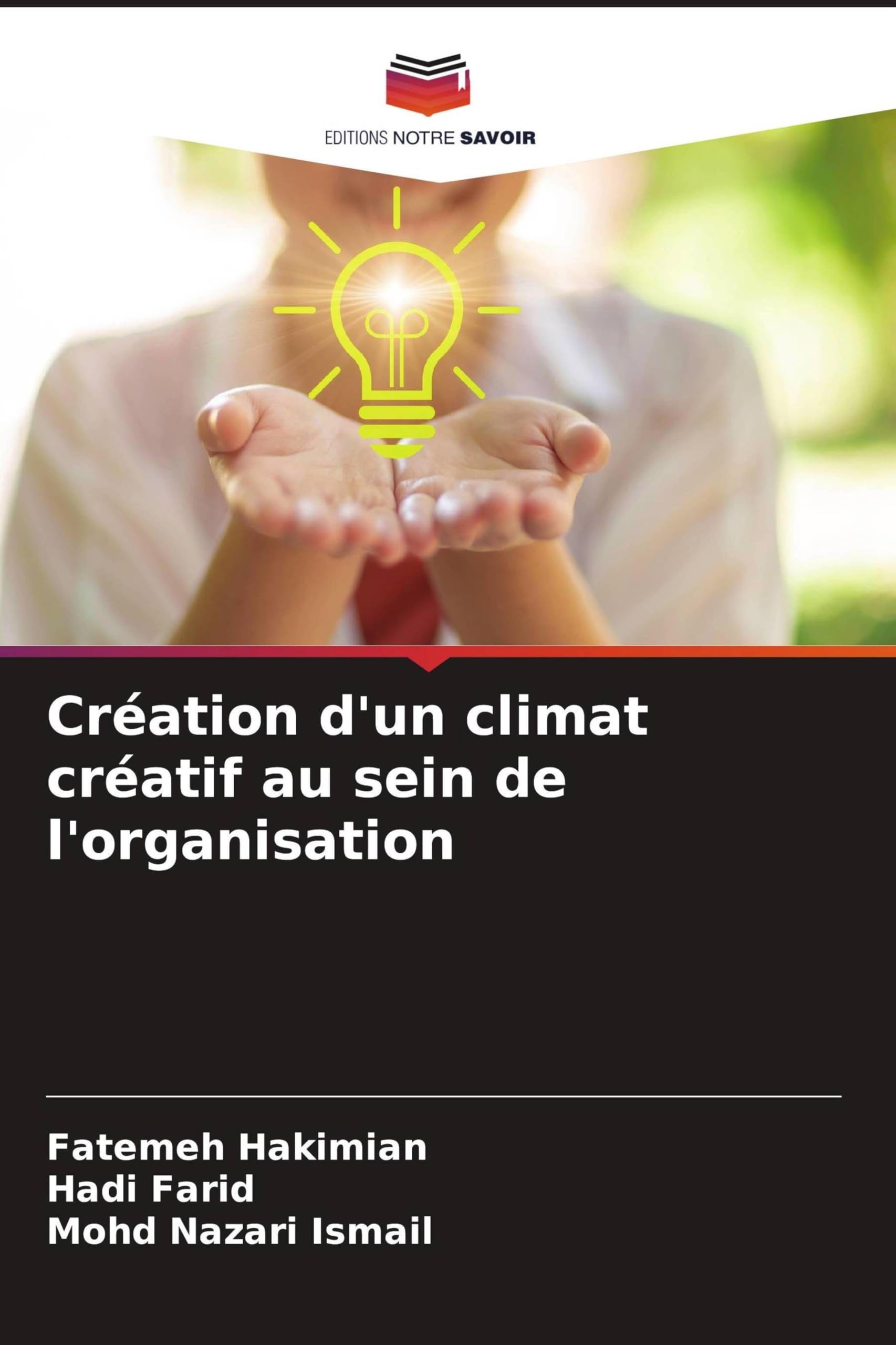 Création d'un climat créatif au sein de l'organisation
