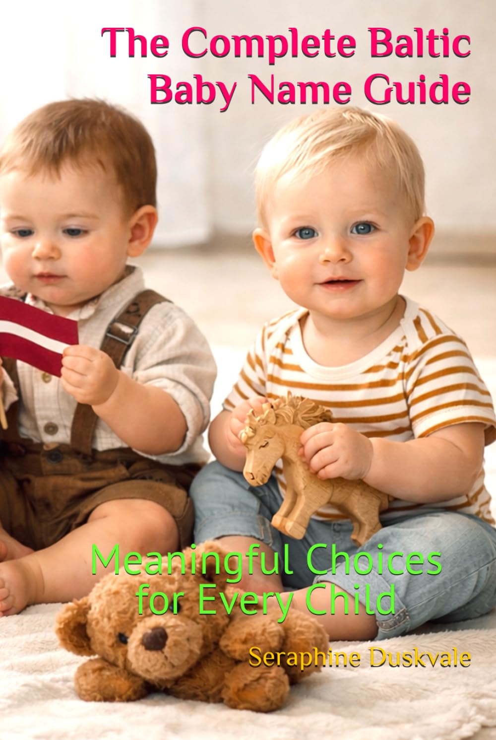 The Complete Baltic Baby Name Guide: Meaningful Choices for Every Child