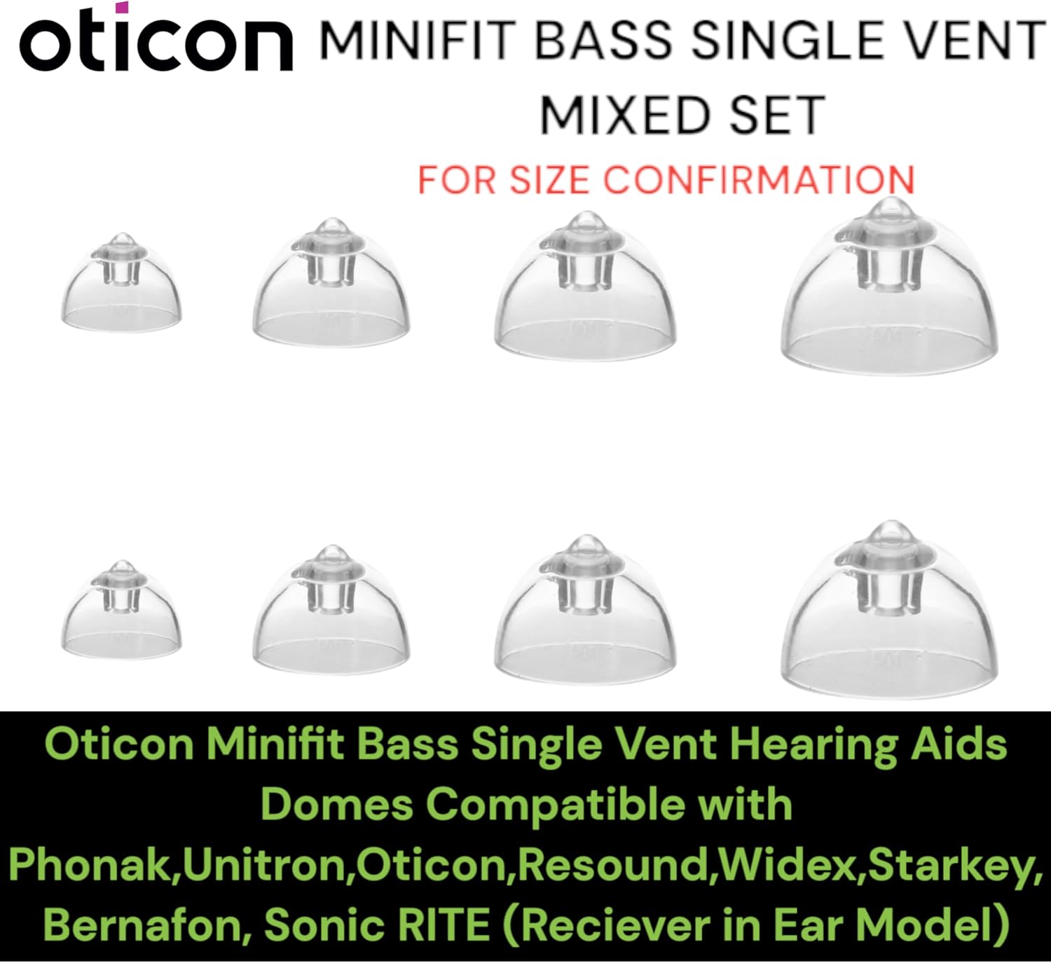 Mixed Set Oticon MiniFit Single Vent Bass Hearing Aid Domes, for Size Confirmation, 6mm - 2 Domes / 8mm - 2 Domes /10mm - 2 Domes /12mm - 2 Domes = Total 8 Domes