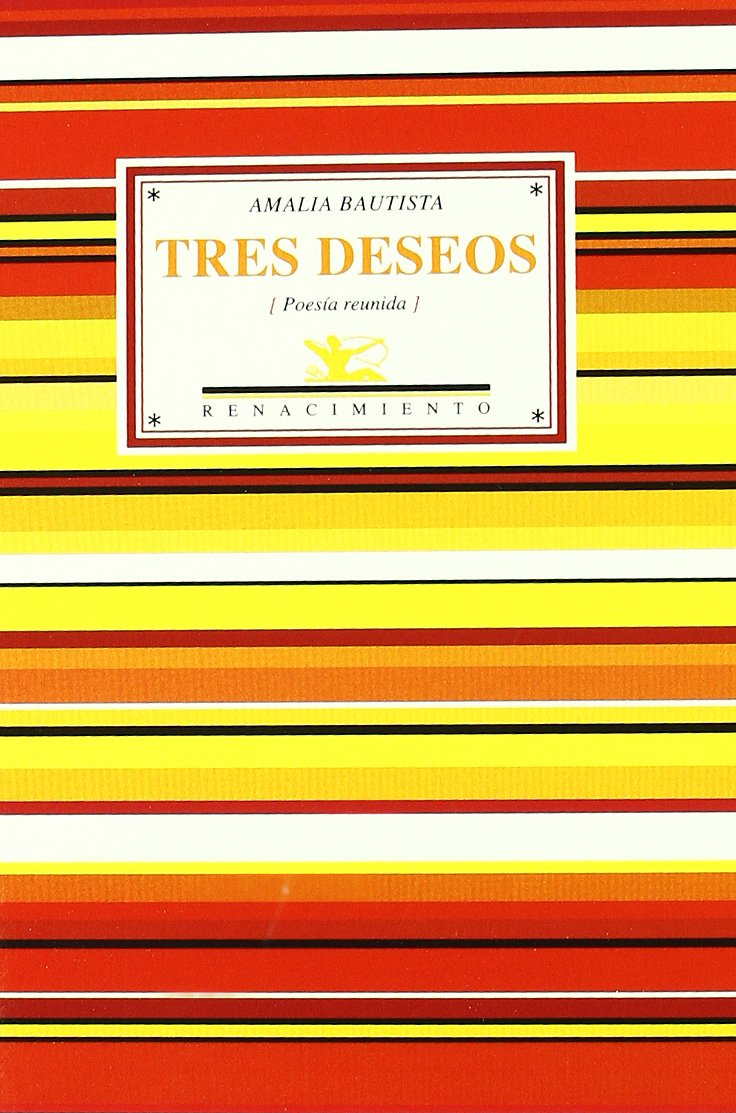 Tres Deseos: Poesia Reunida (Antologías)