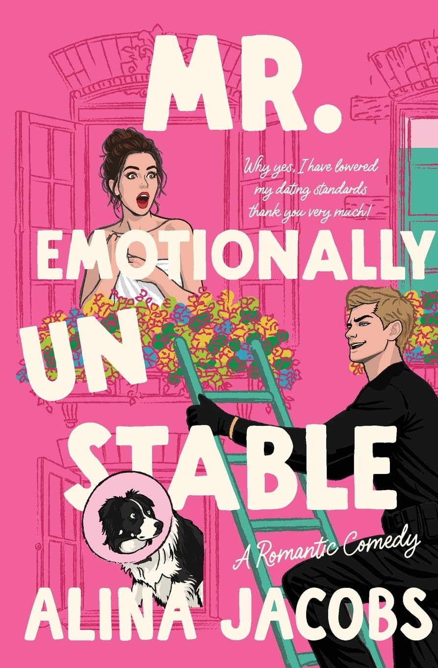 Mr. Emotionally Unstable: A Romantic Comedy (The Seattle Svenssons)