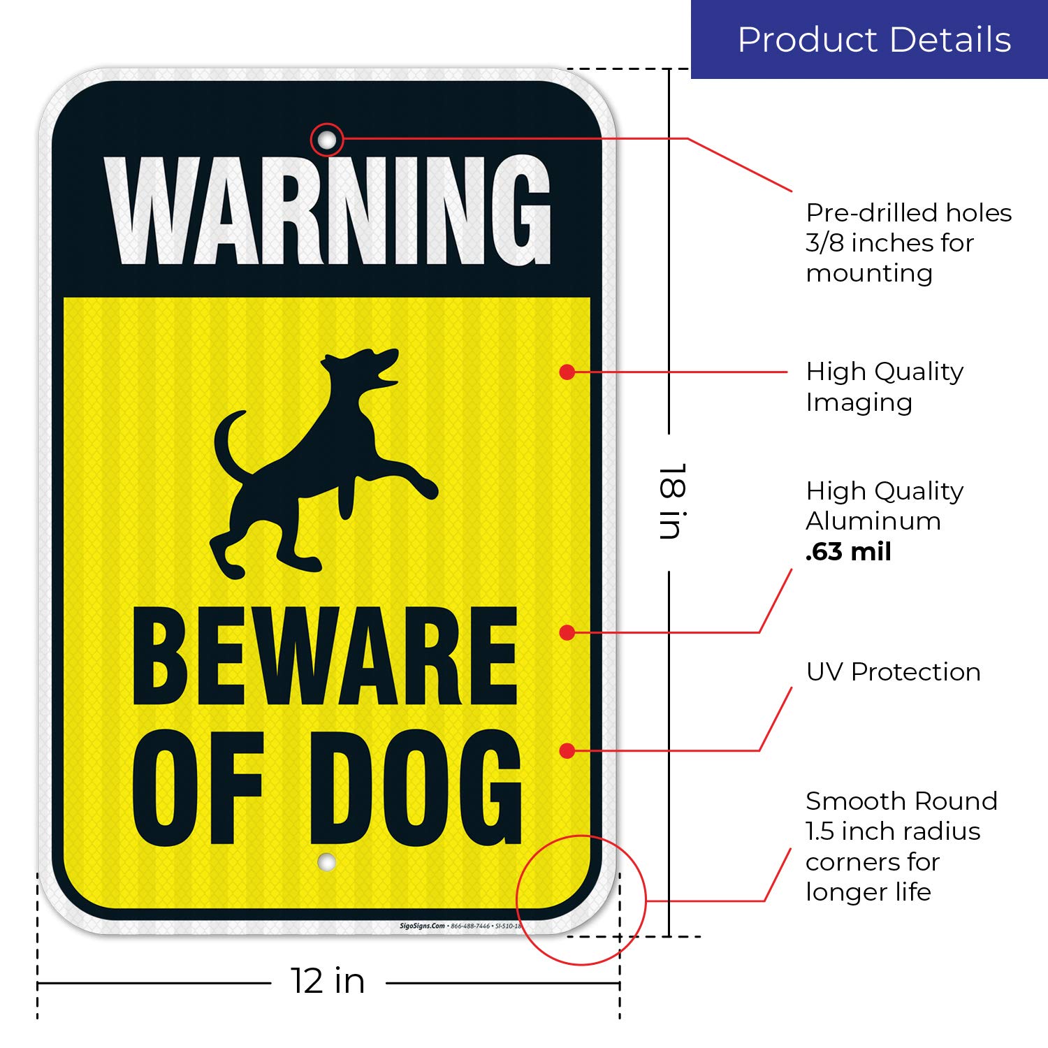 Beware of Dog Sign, Dog Warning Sign, 12x18 Inches, 3M EGP Reflective .063 Aluminum, Fade Resistant, Easy Mounting, Indoor/Outdoor Use, Made in USA