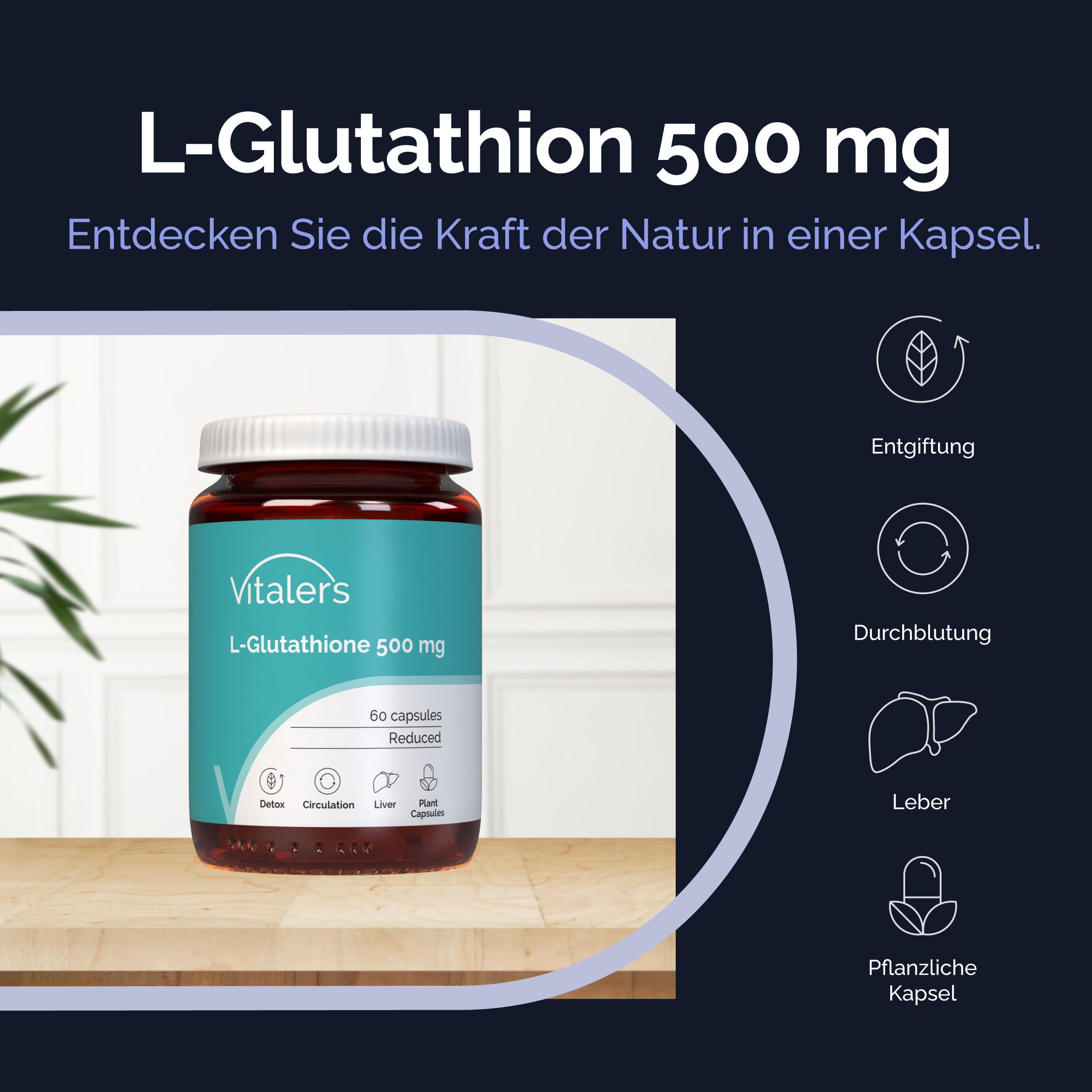 Vitaler's L-Glutathion 500 mg - 60 Kapseln, Vegan, 2 Monate Supplementierung Keine Konservierungsstoffe, Reine Zusammensetzung