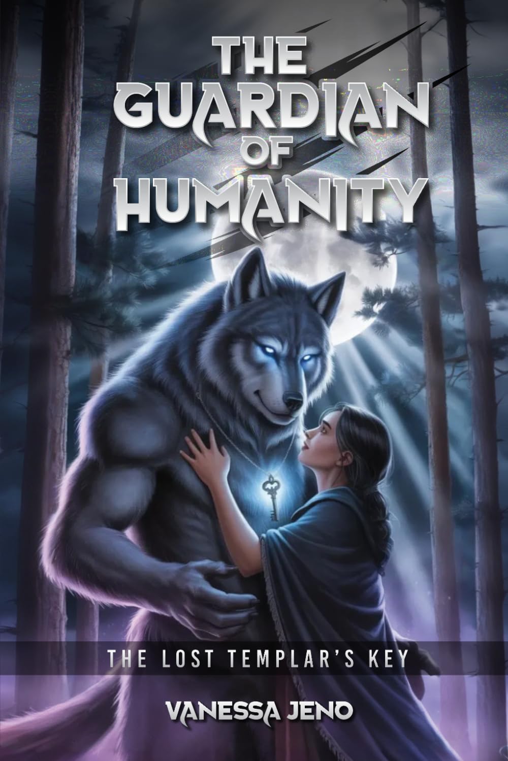 The Guardians of Humanity: The Templars Lost Key