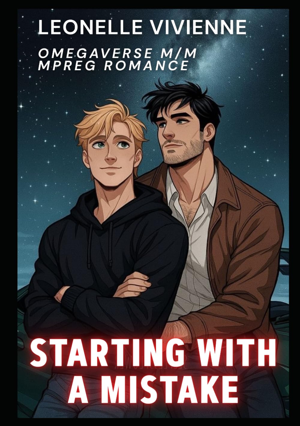 Starting with a Mistake: Omegaverse m/m Mpreg Romance