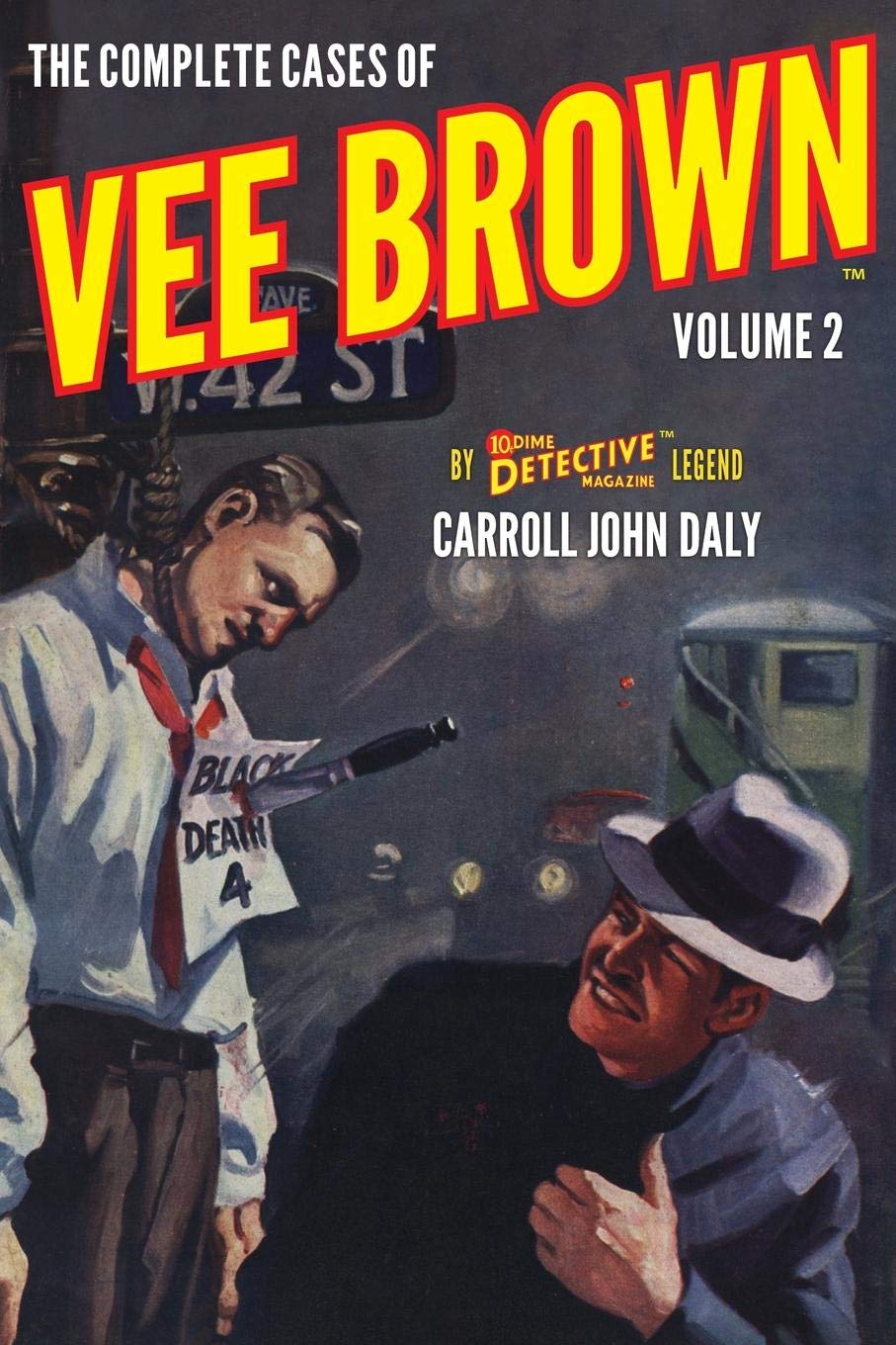 The Complete Cases of Vee Brown, Volume 2: 32 (The Dime Detective Library)
