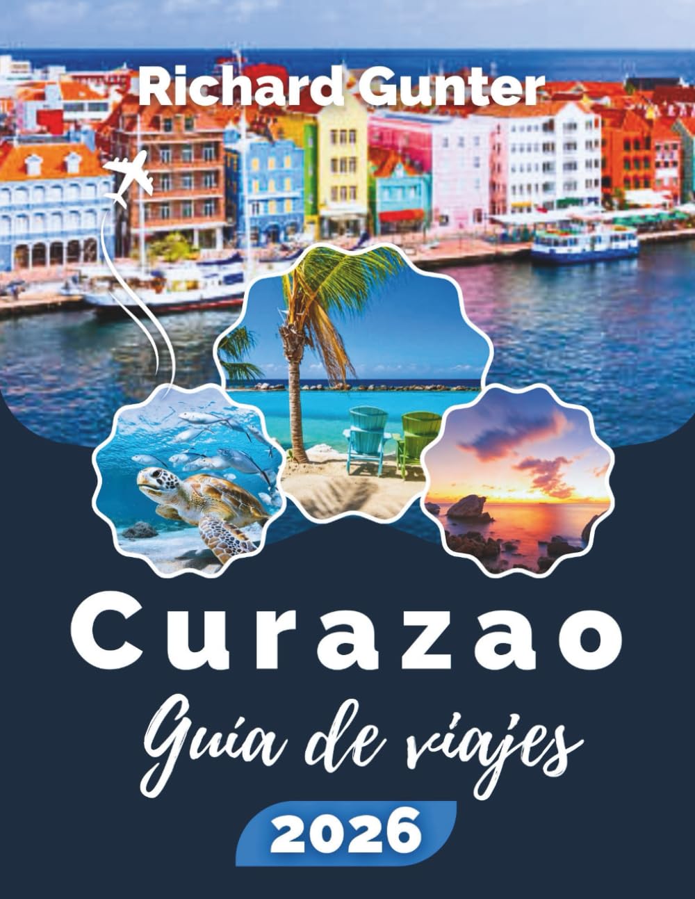 Curazao Guía de viaje 2026: Descubra playas caribeñas, aventuras de buceo, cultura local, gastronomía y consejos esenciales para un viaje sin estrés.