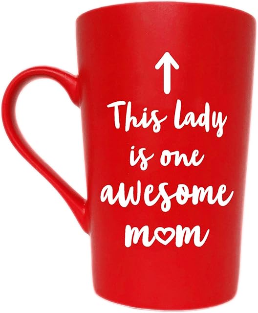 This Lady is One Awesome Mum Coffee Mug Christmas Gifts, Funny Quote Cup for Mother's Day or Valentine's Day from Daughter Son or Husband, Red 12 Oz