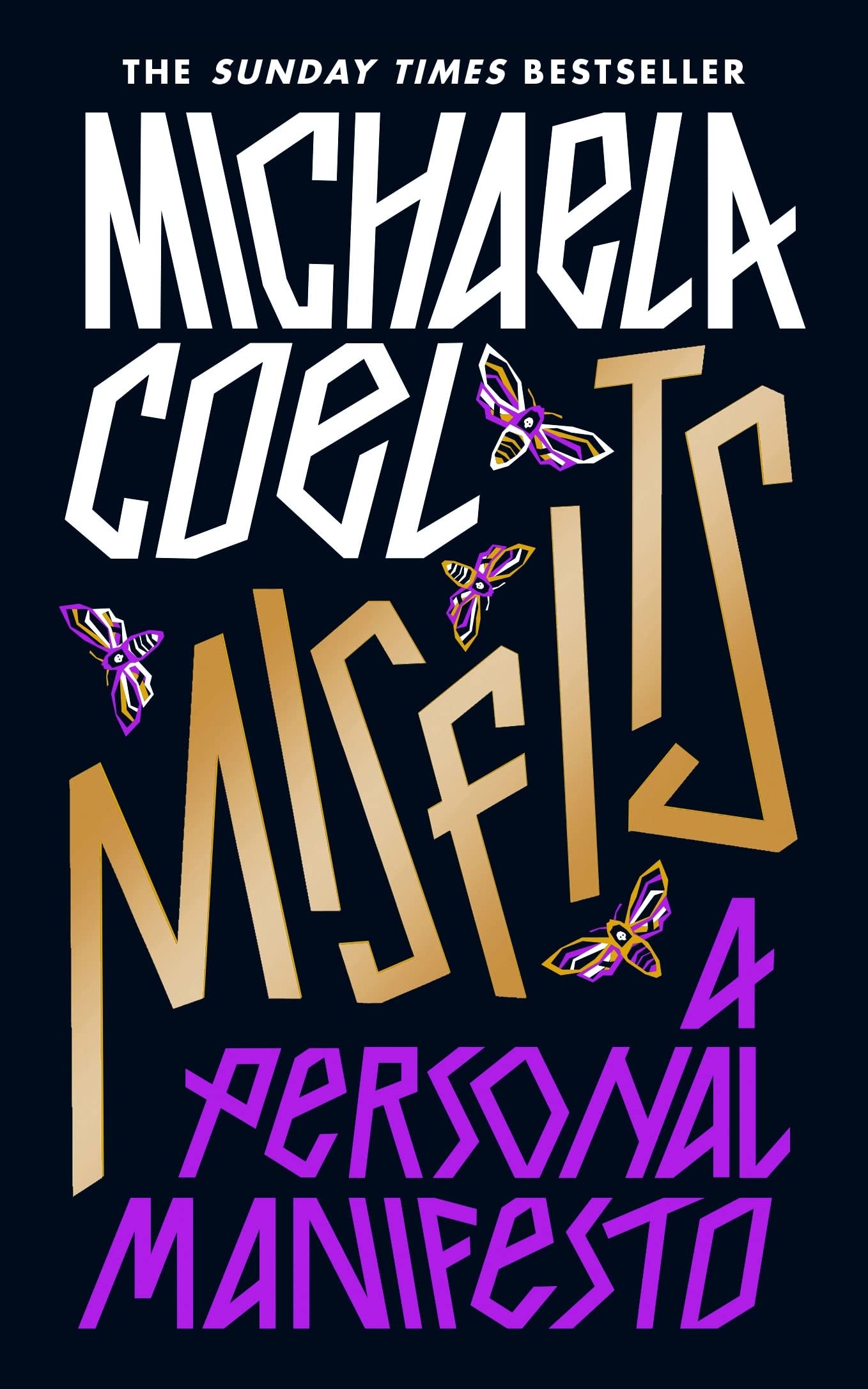 Misfits: A Personal Manifesto – by the creator of 'I May Destroy You' By Michae