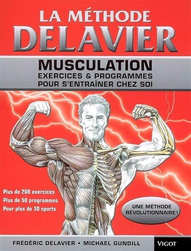 Couverture de La méthode Delavier de musculation chez soi