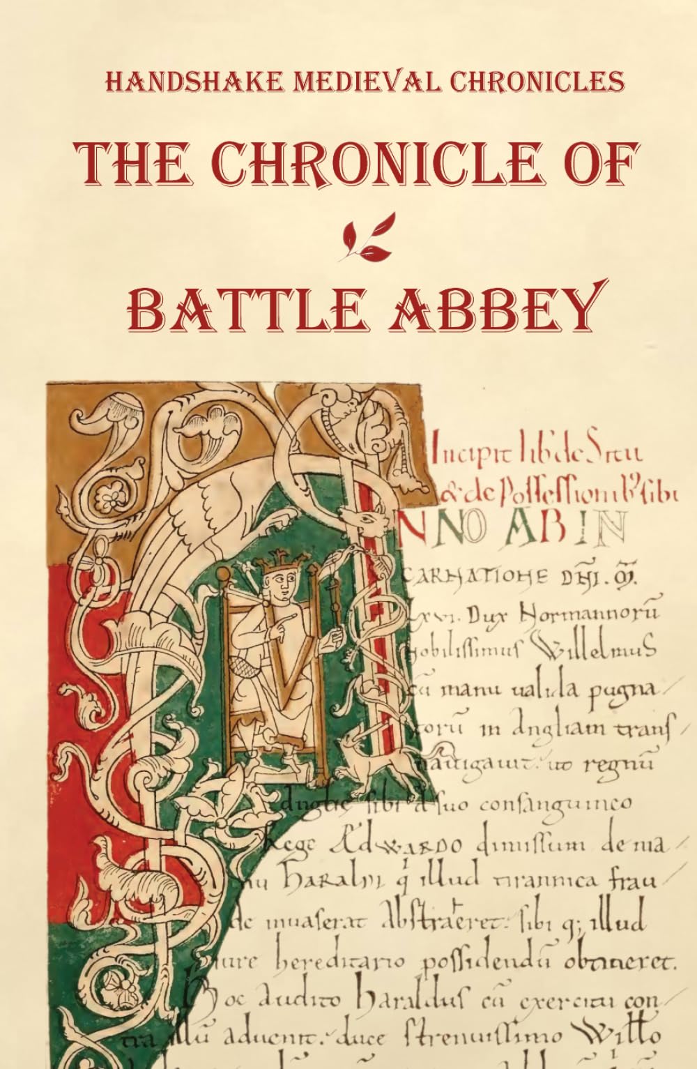 The Chronicle of Battle Abbey (Handshake Medieval Chronicles)