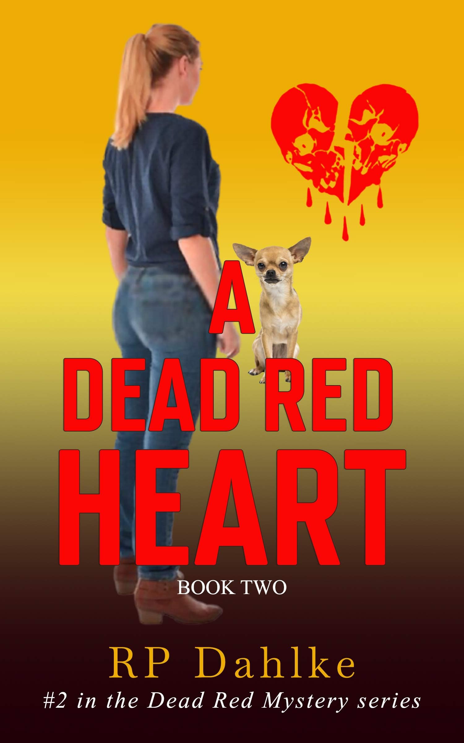 A Dead Red Heart (The Dead Red Mystery Series, Book 2)